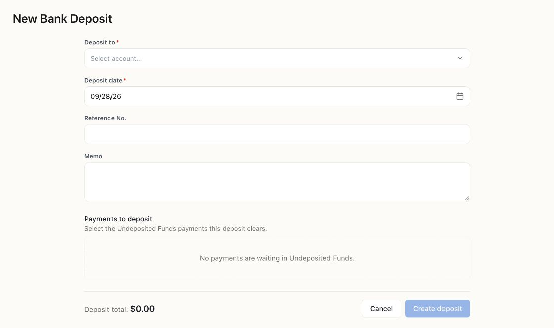 New Bank Deposit with Deposit to, Deposit date, Reference No., Memo, and no payments waiting in Undeposited Funds.