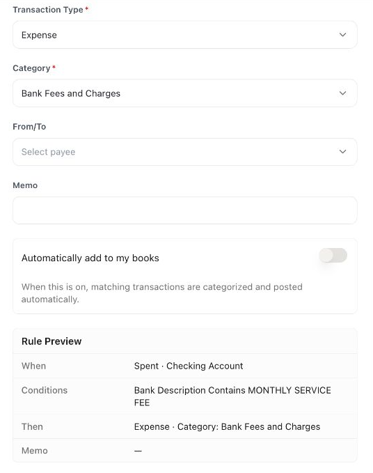 Bank-rule preview limited to Checking Account, spent transactions containing MONTHLY SERVICE FEE, and the Bank Fees and Charges category, with automatic posting off.