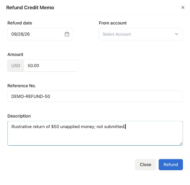 Refund form opened from Payments Received, with date, From account, $50 amount, DEMO-REFUND-50 reference, and description.